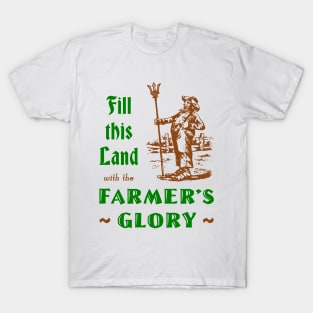 Farmer's Glory T-Shirt